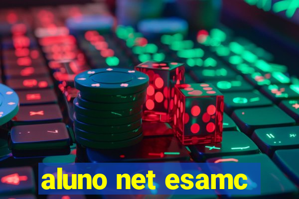 aluno net esamc